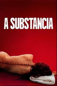 Assistir A Substância online