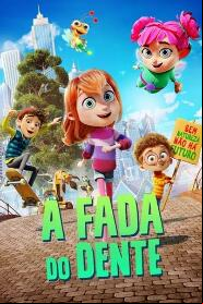 Assistir A Fada do Dente online