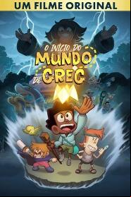 Assistir O Início do Mundo de Greg: Um Filme Original online