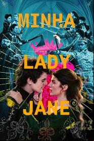 Assistir Minha Lady Jane online