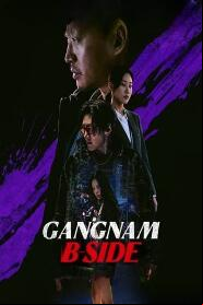 Assistir Gangnam B-Side online