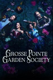 Assistir Grosse Pointe Garden Society online