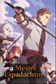 Assistir De Caipira a Mestre Espadachim online